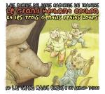 Le Grand Mechant Cochon..