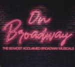 On Broadway/50 Most Acclaimes Broadway Musicals