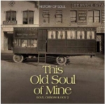 History Of Soul / This Old Soul Of Mine