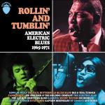 Rollin` and Tumblin` - American Electric Blues