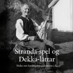 Stranda-Spel Og Dekka-Låttar