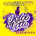 Dolce Vita Remixes