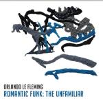 Ramontic Funk/The Unfamiliar