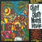 Music Works Presents Chatty Chatty Mouth...