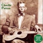 The Best of Charlie Patton