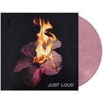 Just Loud (Pink/Ltd)