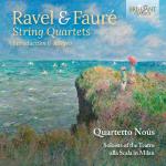 Ravel & Faure - String Quartets