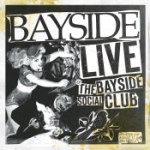 Live At The Bayside Social Club