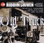 Old Truck / Riddim Driven