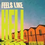 Feels Like Hell (Nuclear...)