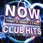 Now That`s What I Call Club Hits