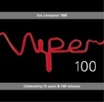 Viper 100 - Celebrating 15 Years & 100 Releases