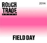 Rough Trade Field Day Compilation