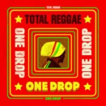 Total Reggae - One Drop