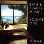 Bath & Beauty Music: Volume 1
