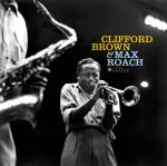 Clifford Brown & Max R