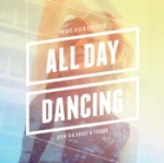 Future Disco Presents All Day Dancing