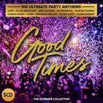 Good Times / Ultimate Party Anthems