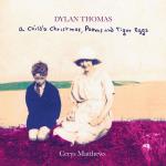 Dylan Thomas - A Child Christ...