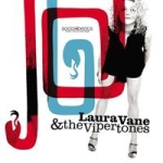 Laura Vane & The...