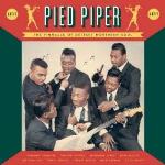 Pied Piper - Pinnacle Of Detroit Northern Soul