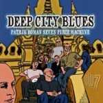 Deep city blues 2005