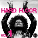 Hard Floor Vol 1
