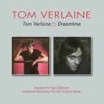 Tom Verlaine + Dreamtime 1979-81