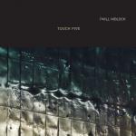 Phill Niblock - Touch Five
