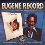 Eugene Record&trying To Get To...