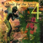 Music For The Spirit Vol 4