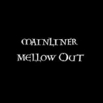 Mellow Out