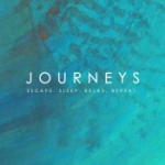 Journeys - Escape Sleep Relax Repeat