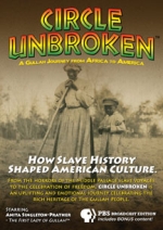 Circle Unbroken: A Gullah Journey From Africa...