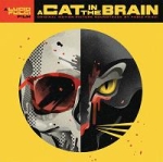 A Cat In The Brain (Frizzi Fabio)