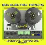 80s Electro Tracks Vol 5