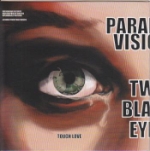 Two Black Eyes