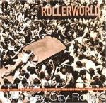 Rollerworld - Live At The B...