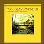 Instrumental Sounds Of Nature/Woodland Wonder