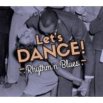 Let`s Dance! - Rhythm`n Blues