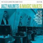 Jazz Haunts & Magic Vaults Vol 1