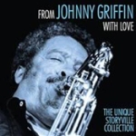 From Johnny Griffin with...