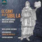 El Cant De La Sibilla & Other Sacred Medieval...
