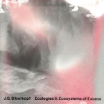 Ecologies II - Ecosystems Of...