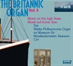 Britannic Organ Vol 3