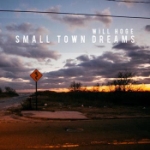 Small town dreams 2015