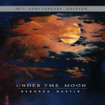 Under The Moon (20th Annivers.)