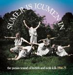 Sumer Is Icumen In - Pagan Sound Of British Folk