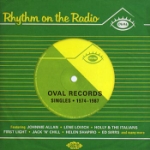 Rhythm On The Radio / Oval Records 1974-87