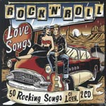 Rock`n`roll Love Songs